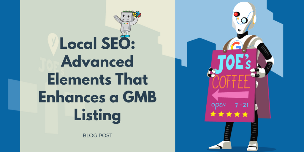 local seo advanced elements that enhances a gmb listing