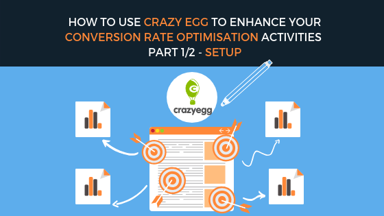 how to use crazy egg to enhance cro activities p1